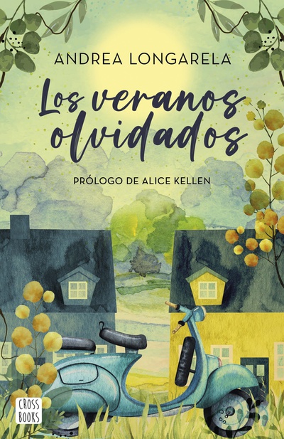 Los veranos olvidados