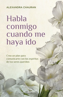 Habla conmigo cuando me haya ido