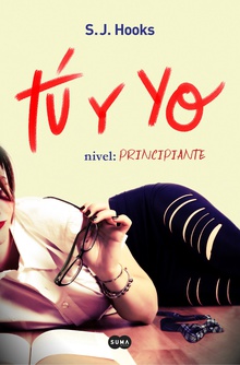 Tú y yo. Nivel: principiante (Tú y yo 1)