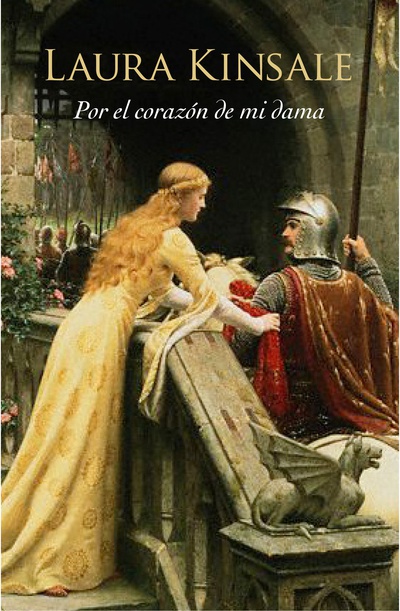 Por el corazón de mi dama (Corazones medievales 1)
