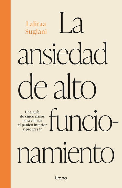 La ansiedad de alto funcionamiento