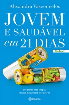 Jovem e saudável em 21 dias