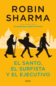 El santo, el surfista y el ejecutivo
