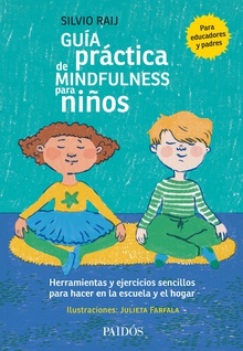 Guía práctica de mindfulness para niños