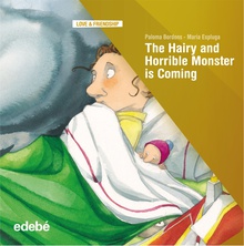 THE HAIRY AND HORRIBLE MONSTER IS COMING
