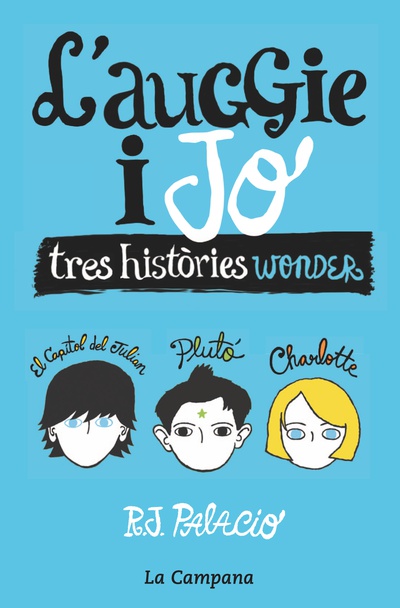 Wonder. L'Auggie i jo