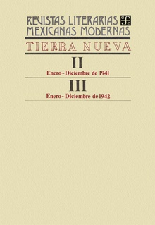 Tierra nueva II, enero-diciembre de 1941 – III, enero–diciembre de 1942
