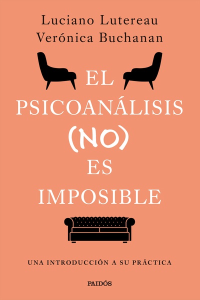 ¡El psicoanálisis (no) es imposible!