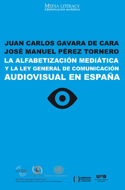 La alfabetización mediática y la Ley General de Comunicación Audiovisual en España