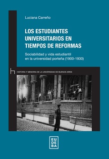 Los estudiantes universitarios en tiempos de reformas