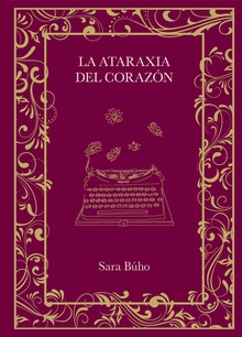 La ataraxia del corazón