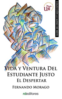 Vida y ventura del estudiante Justo