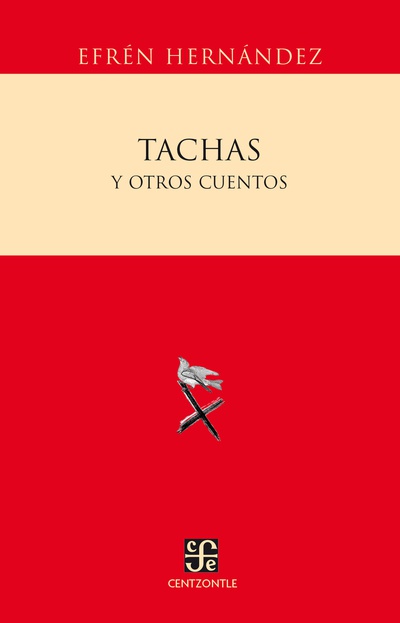 Tachas y otros cuentos