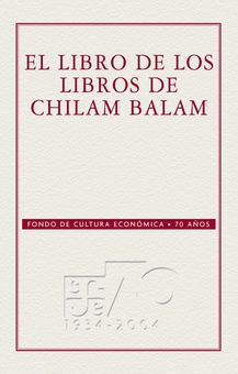 El libro de los libros del Chilam-Balam