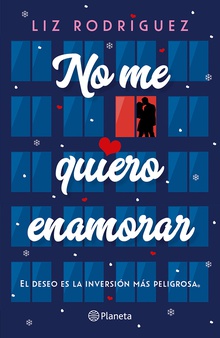 No me quiero enamorar (Spanish Edition)