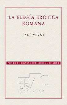 La elegía erótica romana