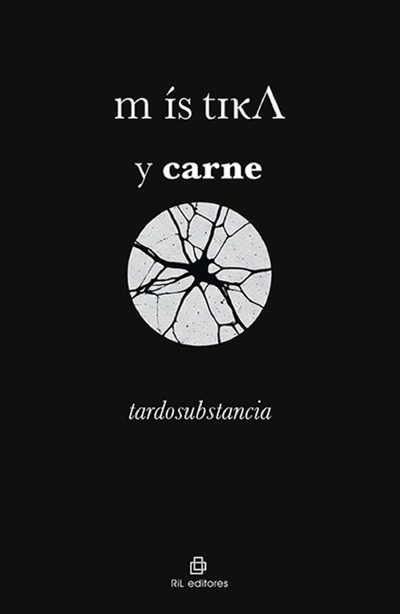 místiκΛ y carne. tardosubstancia