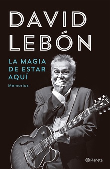 La magia de estar aquí