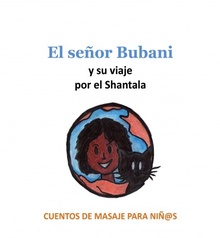 El señor Bubani y su viaje por el Shantala