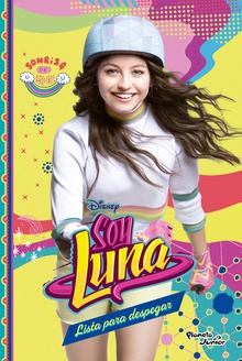Soy Luna 8. Lista para despegar