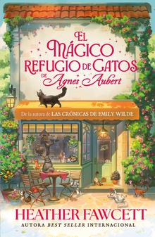 El mágico refugio de gatos de Agnes Aubert