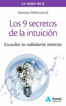 Los 9 secretos de la intuición. Ebook