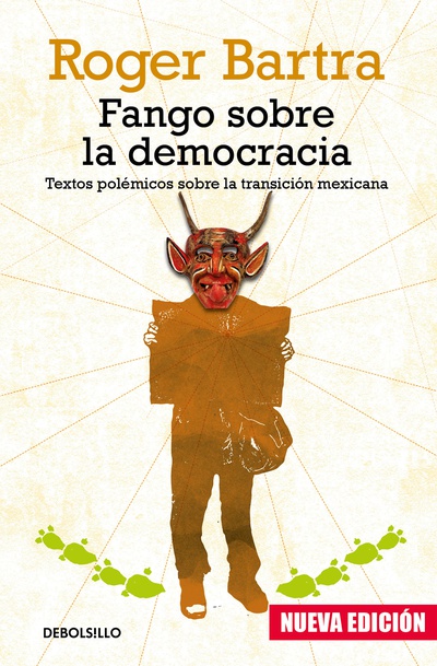 Fango sobre la democracia (nueva edición)