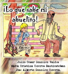 ¡Lo que sabe mi abuelito!