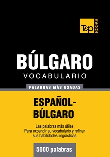 Vocabulario español-búlgaro - 5000 palabras más usadas