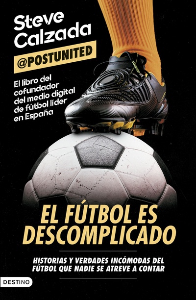El fútbol es descomplicado