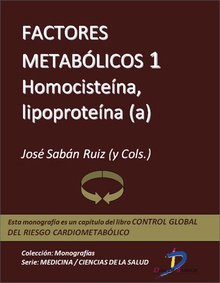 Factores metabólicos 1. Homocisteína, Lipoproteína