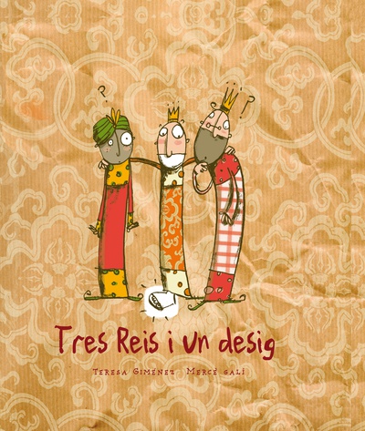 Tres Reis i un desig
