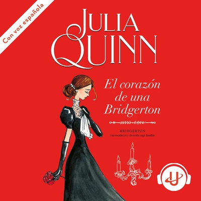 El corazón de una Bridgerton (Bridgerton 6)