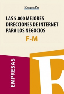 Sectores F-M - Las 5.000 mejores direcciones de internet para los negocios.