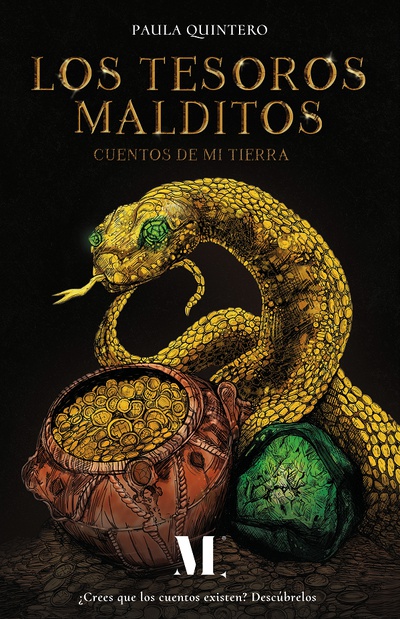 Los tesoros malditos. Cuentos de mi tierra