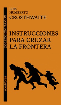 Instrucciones para cruzar la frontera