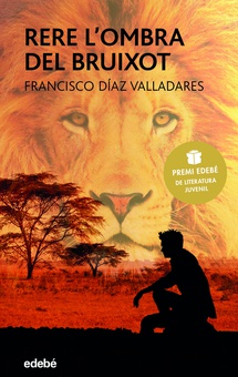 Rere l’ombra del bruixot (Premi Edebé Juvenil 2017)