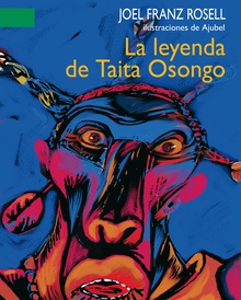 La leyenda de Taita Osongo