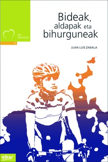 Bideak, aldapak eta bihurguneak