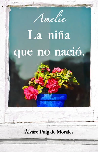 Amelié, la niña que no nació