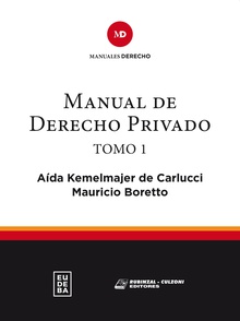 Manual de derecho privado. Tomo I