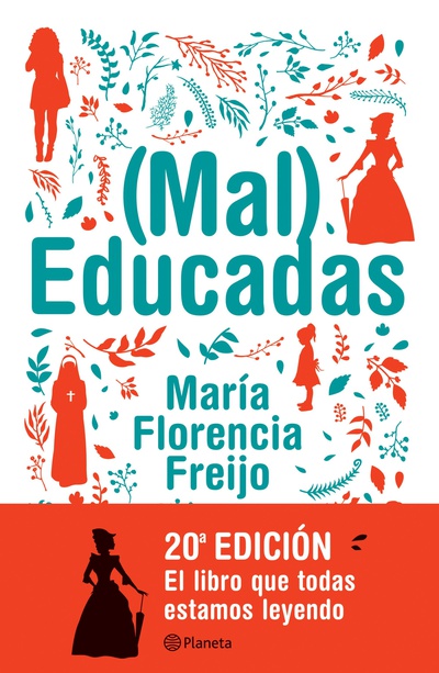 (Mal) Educadas