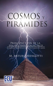 Cosmos y Pirámides.