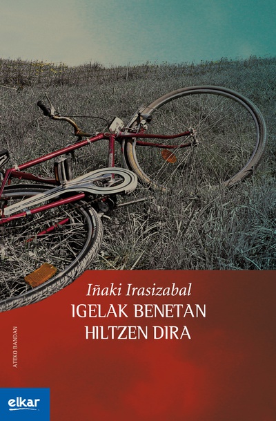 Igelak benetan hiltzen dira