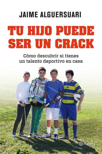 Tu hijo puede ser un crack
