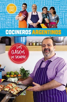 Cocineros argentinos. Los clásicos de siempre