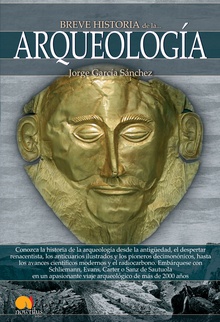 Breve historia de la arqueología