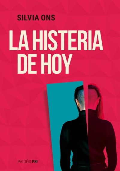La histeria de hoy