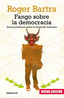 Fango sobre la democracia (nueva edición)