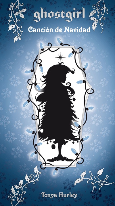 Canción de Navidad (Saga Ghostgirl 4)